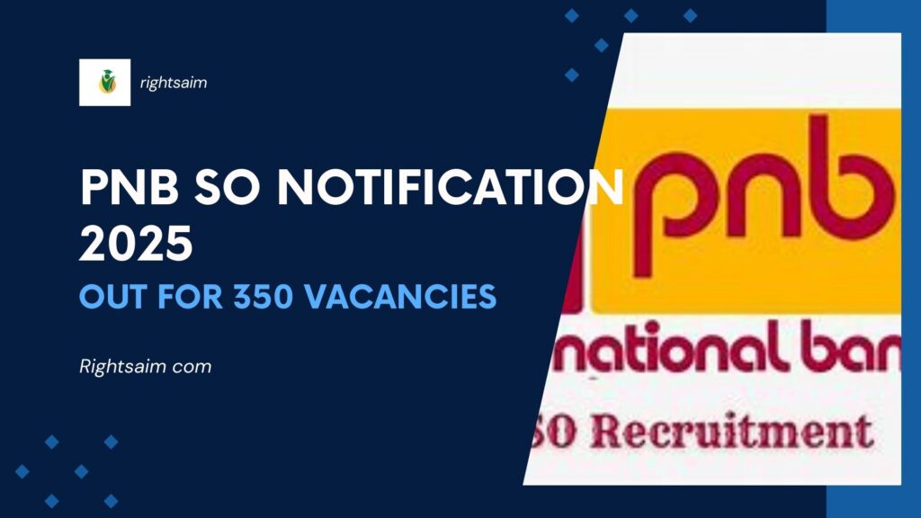 PNB SO Recruitment 2025 Notification Out for 350 Credit Officer