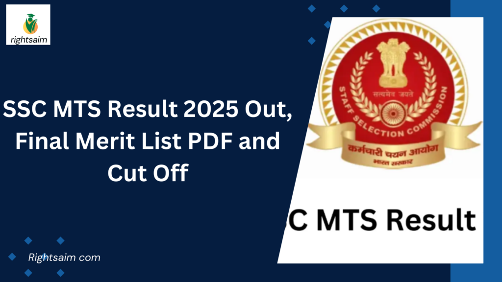 SSC MTS Result 2025 Out, Final Merit List PDF and Cut Off