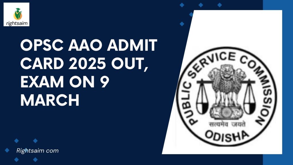 OPSC AAO Admit Card 2025 Out, Exam on 9 March, Download Link