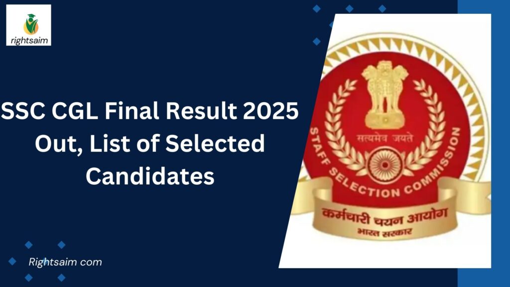 SSC CGL Final Result 2025 Out, List of Selected Candidates