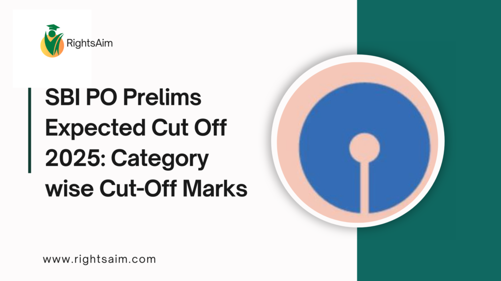 SBI PO Prelims Expected Cut Off 2025: Category wise Cut-Off Marks