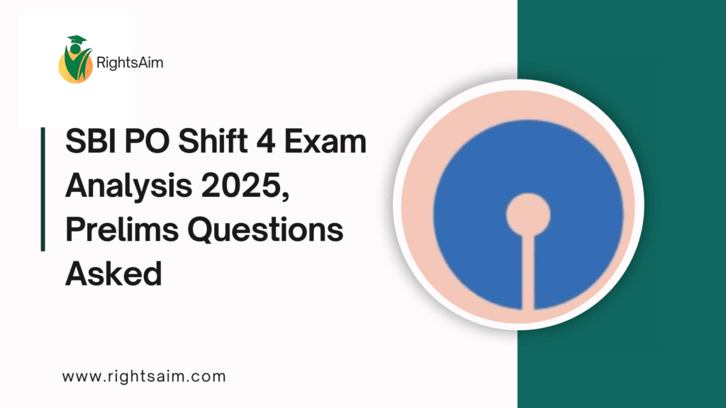 SBI PO Shift 4 Exam Analysis 2025, Prelims Questions Asked
