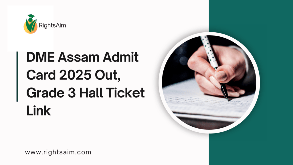 DME Assam Admit Card 2025 Out, Grade 3 Hall Ticket Link