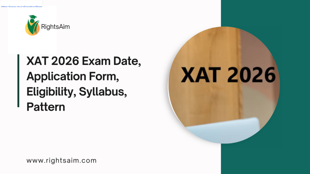 XAT 2026 Exam Date, Application Form, Eligibility, Syllabus, Pattern