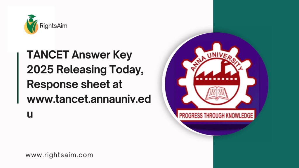 TANCET Answer Key 2025 Releasing Today, Response sheet at www.tancet.annauniv.edu