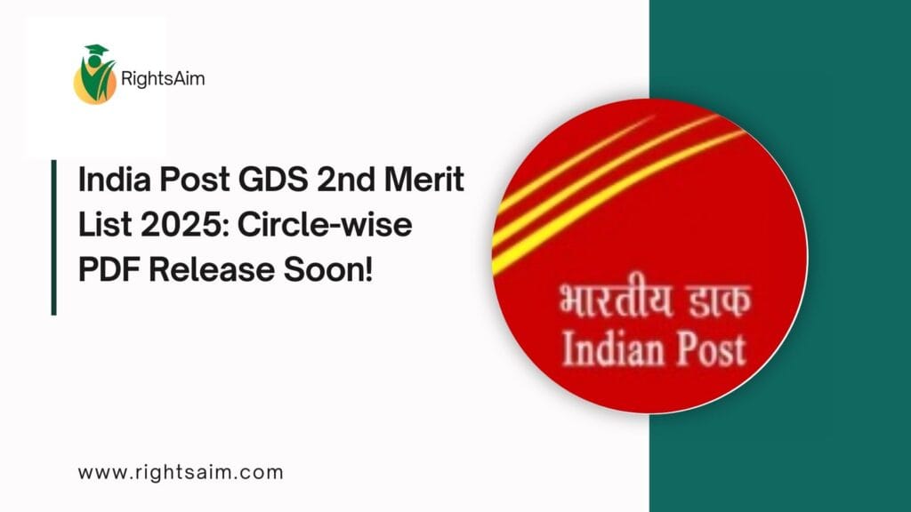 India Post GDS 2nd Merit List 2025: Circle-wise PDF Release Soon!
