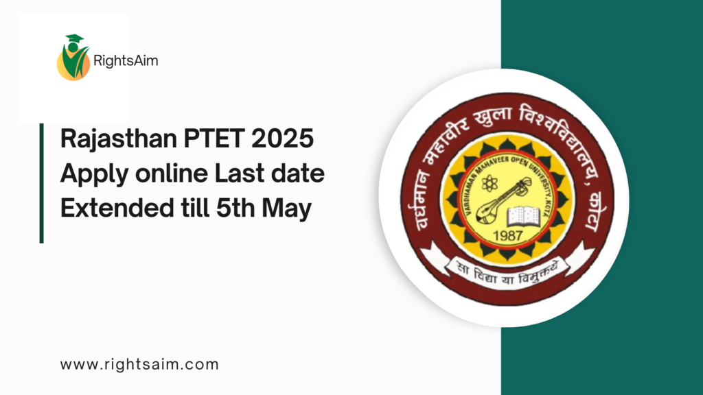 Rajasthan PTET 2025 Apply online Last date Extended till 5th May
