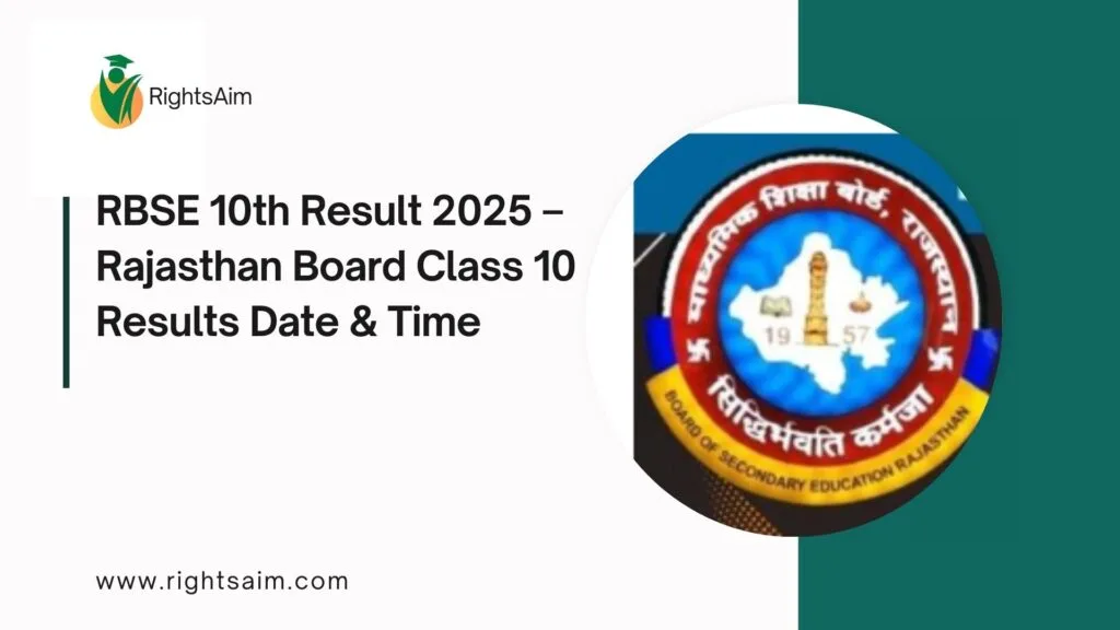 RBSE 10th Result 2025 – Rajasthan Board Class 10 Results Date & Time