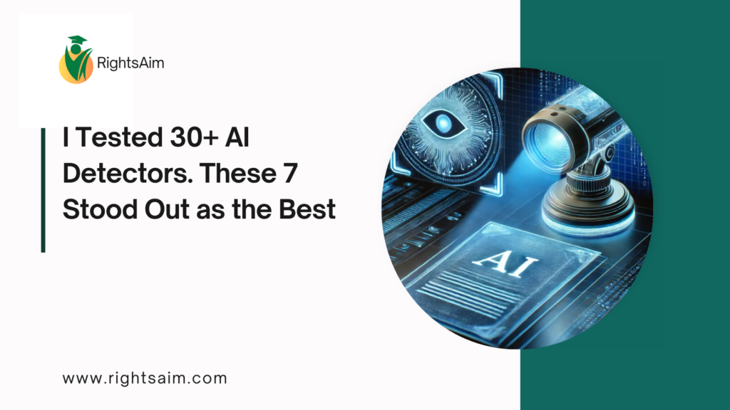 I Tested 30+ AI Detectors. These 7 Stood Out as the Best