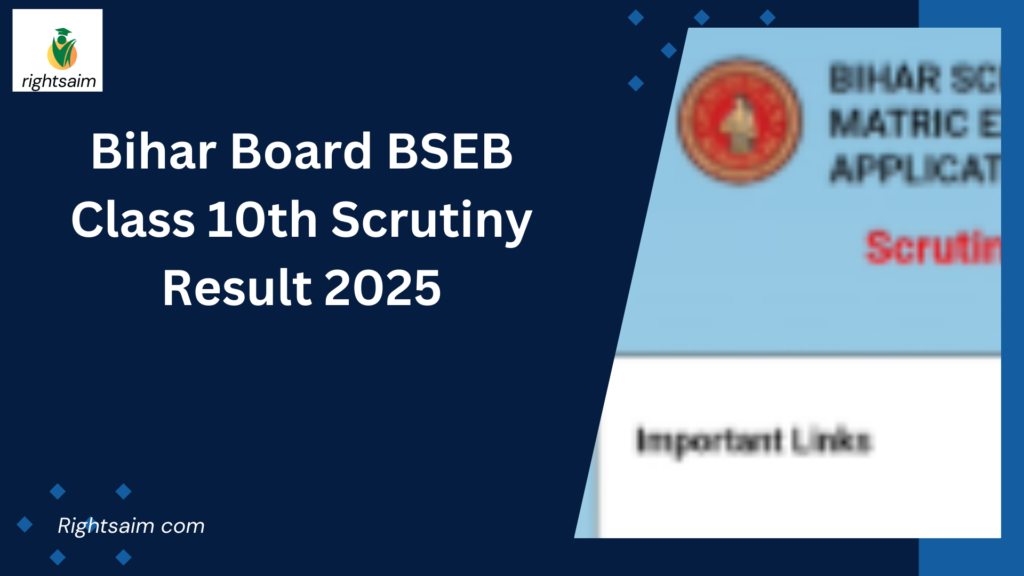 Bihar Board BSEB Class 10th Scrutiny Result 2025