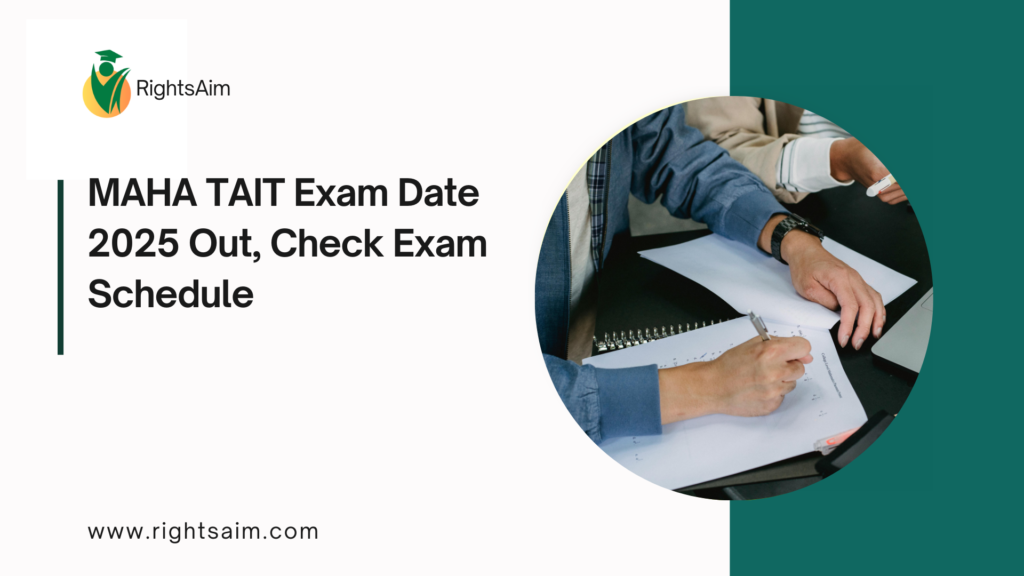 MAHA TAIT Exam Date 2025 Out, Check Exam Schedule