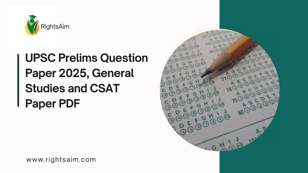UPSC Prelims Question Paper 2025, General Studies and CSAT Paper PDF