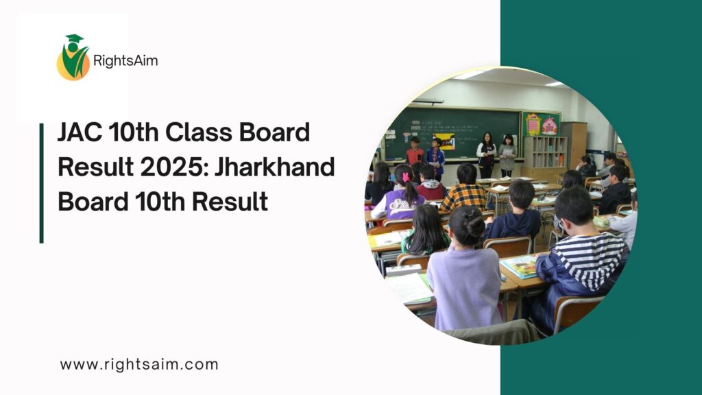 JAC 10th Class Board Result 2025: Jharkhand Board 10th Result