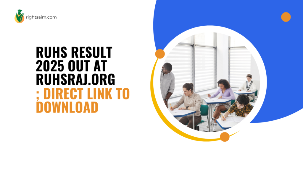RUHS Result 2025 OUT at ruhsraj.org; Direct Link to Download