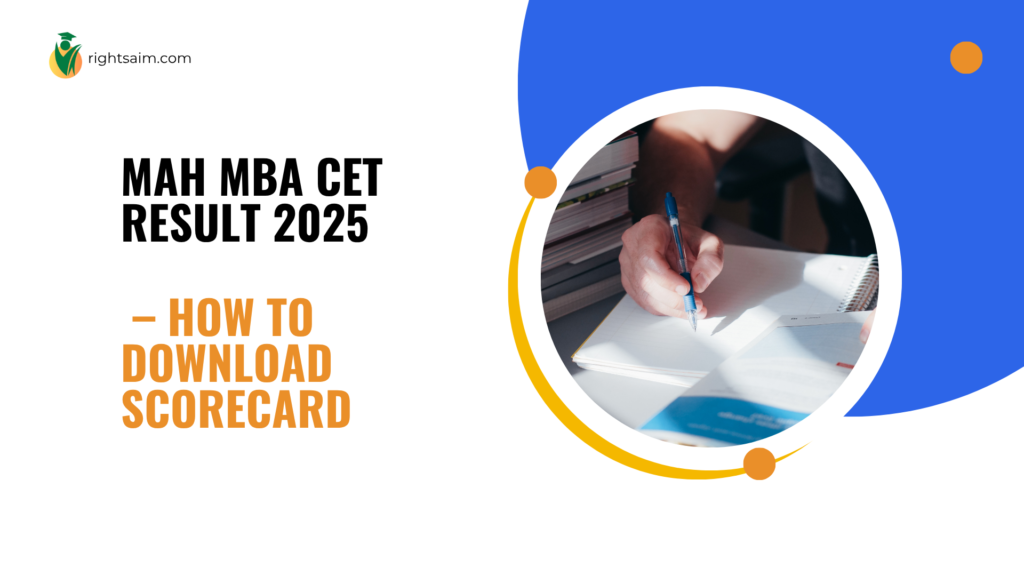 MAH MBA CET Result 2025 – How to Download Scorecard
