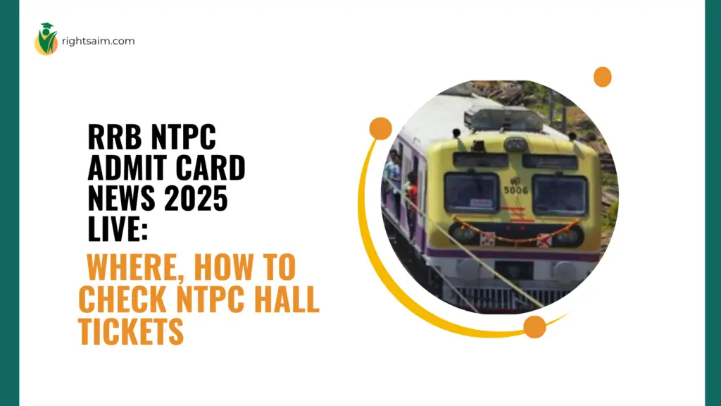 RRB NTPC Admit Card News 2025 LIVE: Where, how to check NTPC hall tickets