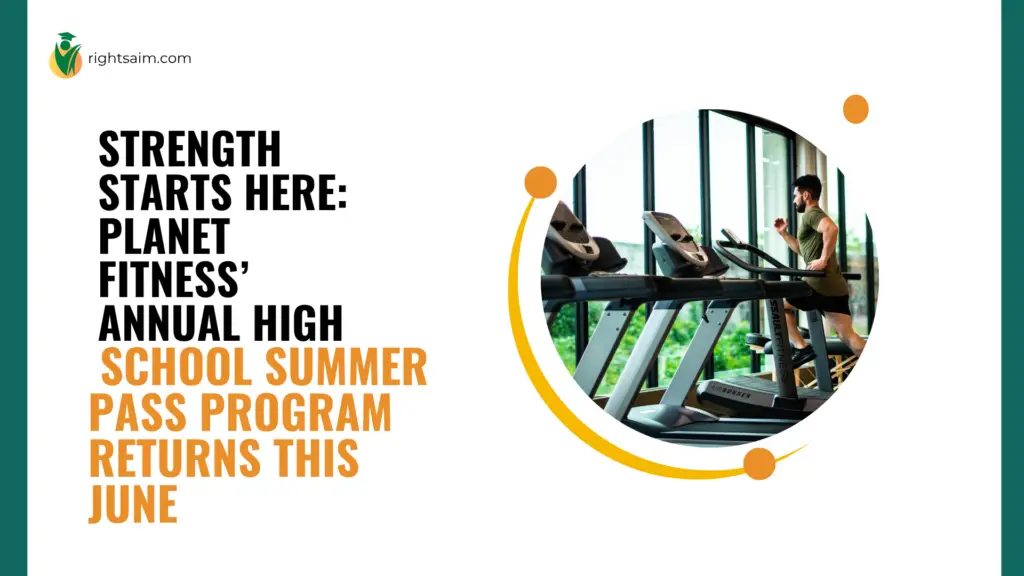 Strength Starts Here: Planet Fitness’ Annual High School Summer Pass™ Program Returns This June
