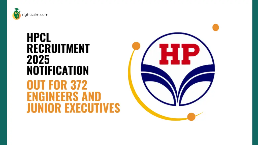 HPCL Recruitment 2025 Notification Out for 372 Engineers and Junior Executives