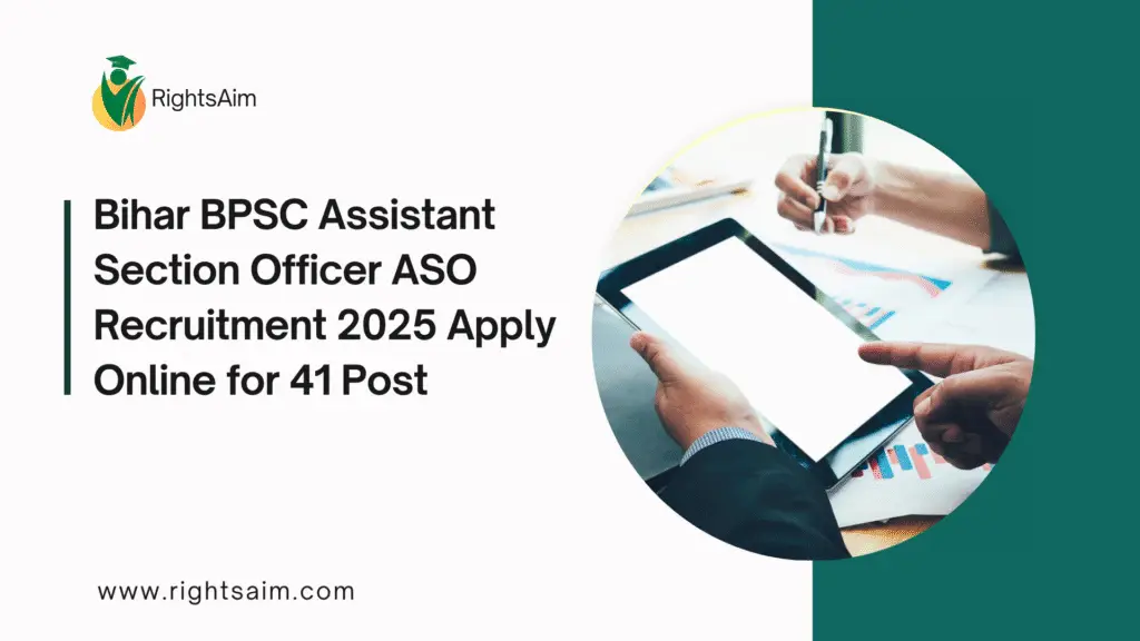 Bihar BPSC Assistant Section Officer ASO Recruitment 2025 Apply Online for 41 Post
