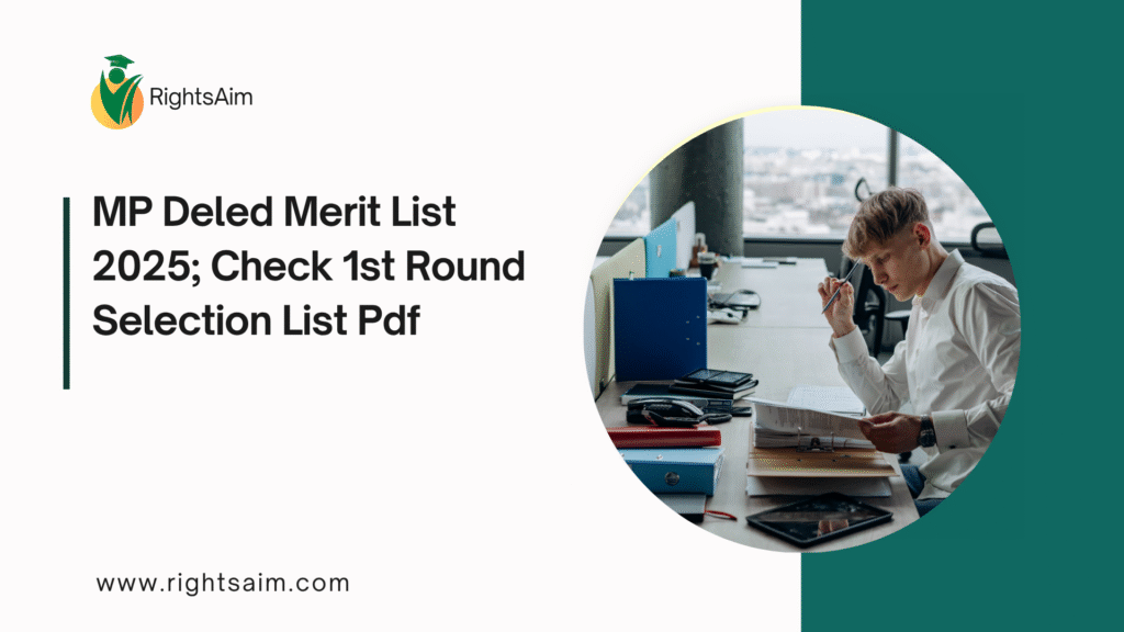 MP Deled Merit List 2025; Check 1st Round Selection List Pdf
