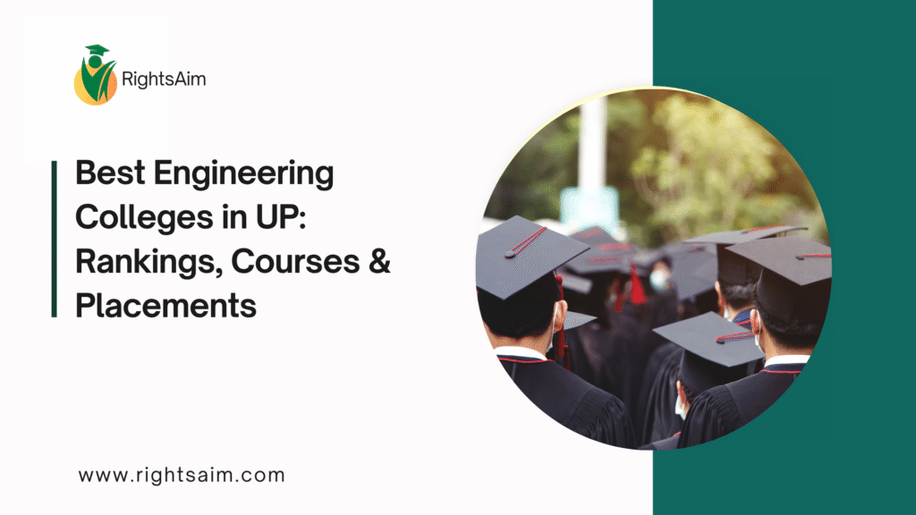 Best Engineering Colleges in UP: Rankings, Courses & Placements