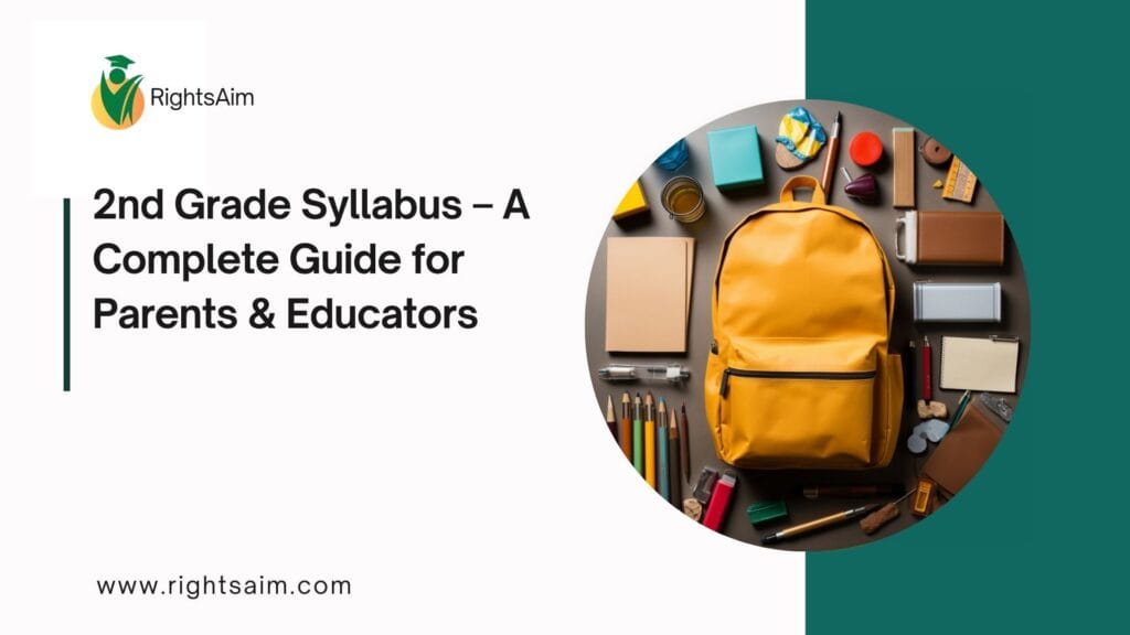 2nd Grade Syllabus – A Complete Guide for Parents & Educators