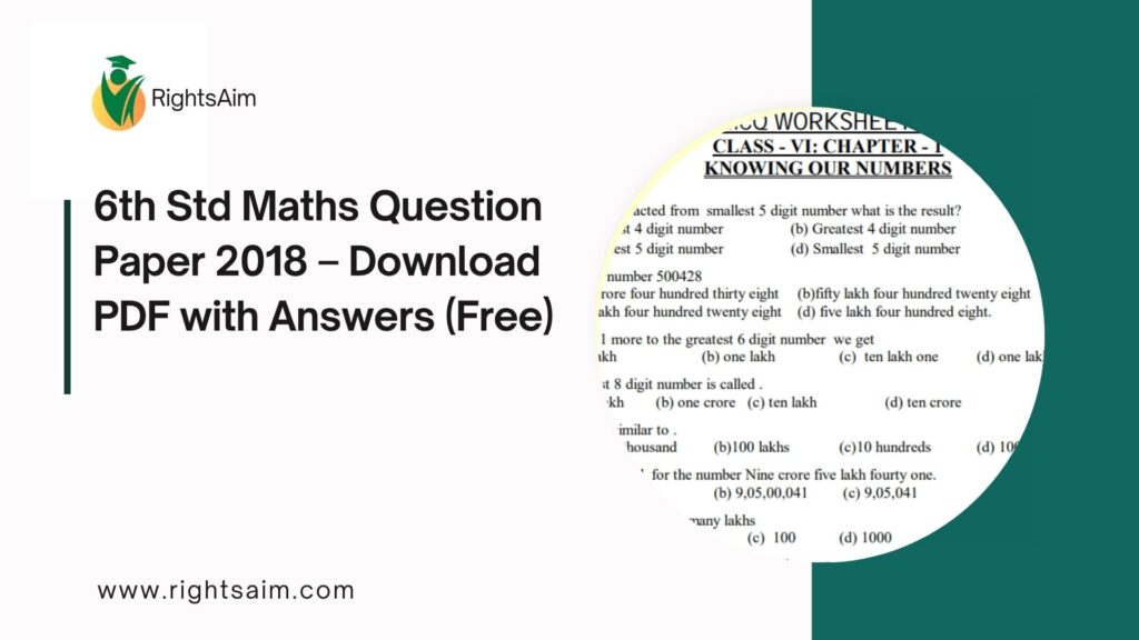 6th Std Maths Question Paper 2018 β Download PDF with Answers (Free)