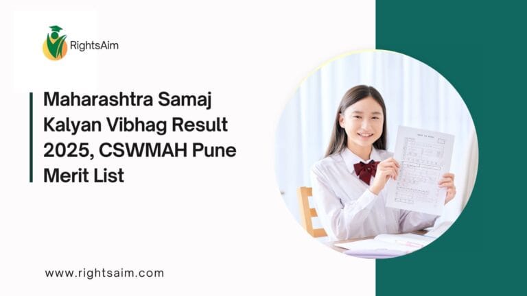 Maharashtra Samaj Kalyan Vibhag Result 2025, CSWMAH Pune Merit List