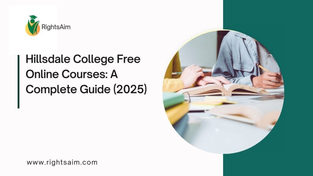Hillsdale College Free Online Courses: A Complete Guide (2025)