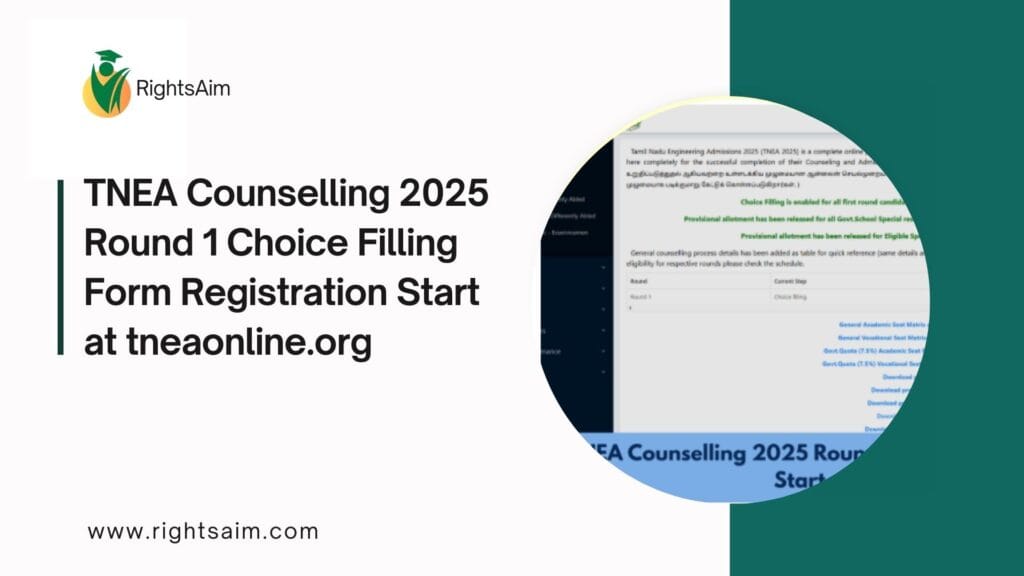 TNEA Counselling 2025 Round 1 Choice Filling Form Registration Start at tneaonline.org