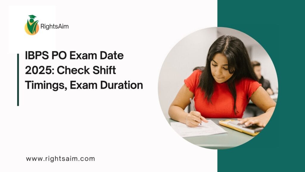 IBPS PO Exam Date 2025: Check Shift Timings, Exam Duration