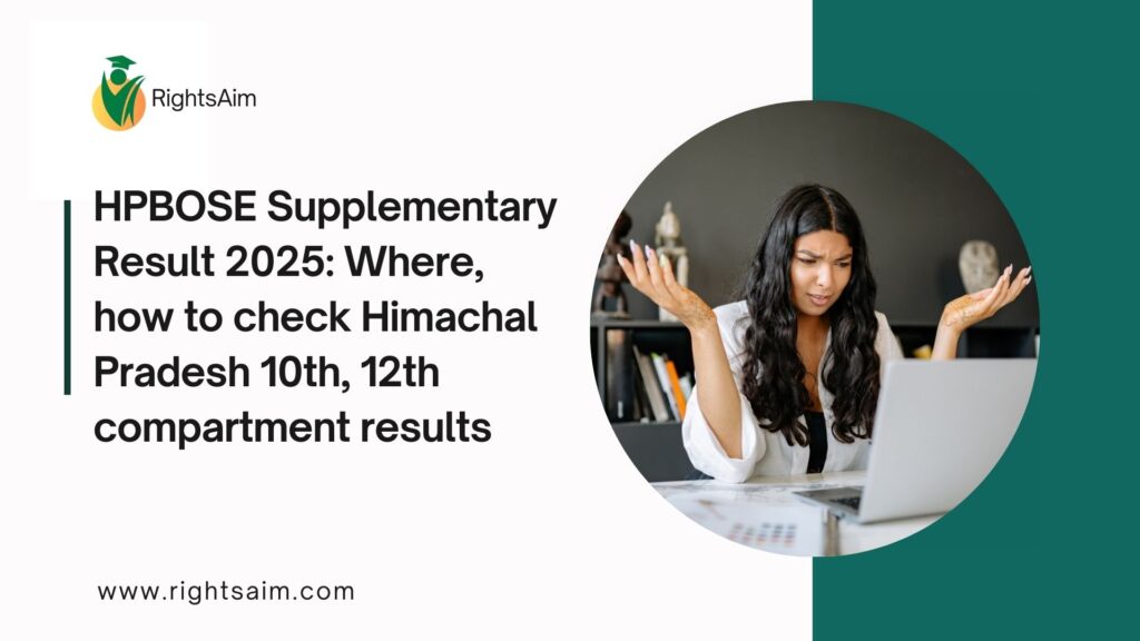 HPBOSE Supplementary Result 2025: Where, how to check Himachal Pradesh 10th, 12th compartment results