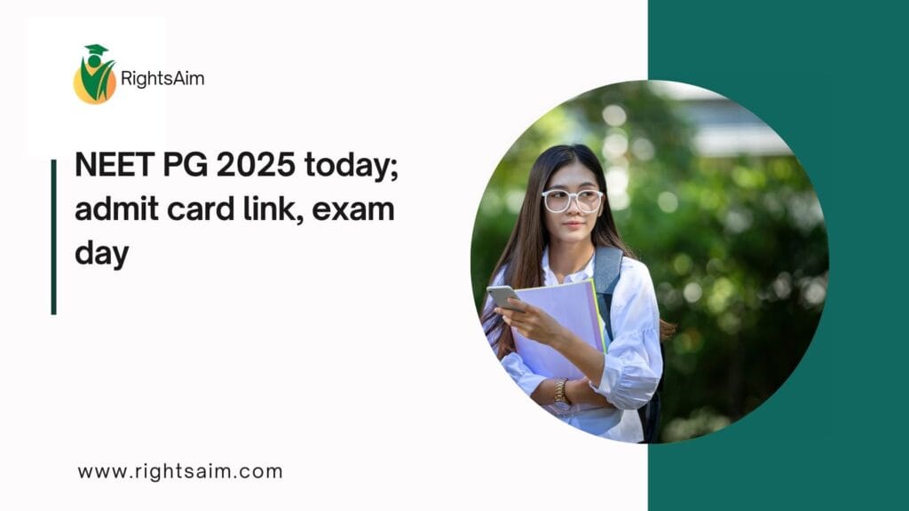 NEET PG 2025 today; admit card link, exam day
