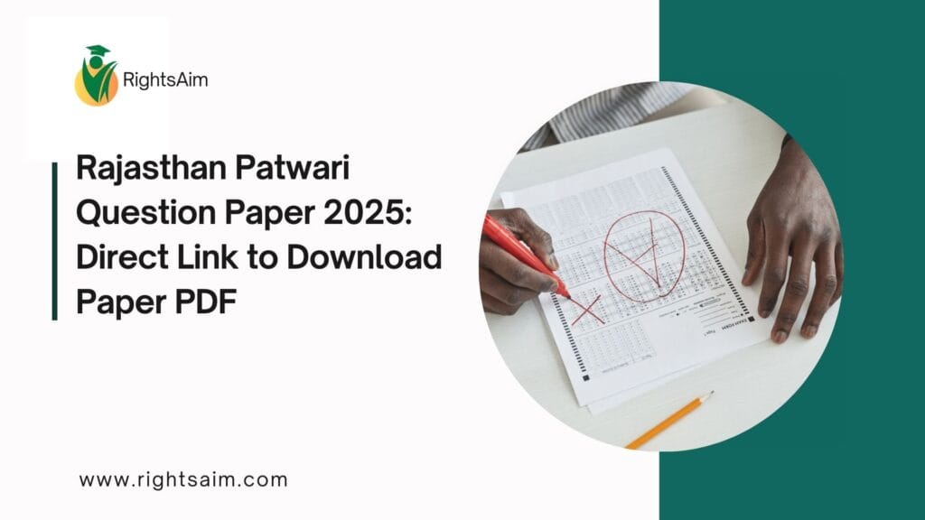 Rajasthan Patwari Question Paper 2025: Direct Link to Download Paper PDF