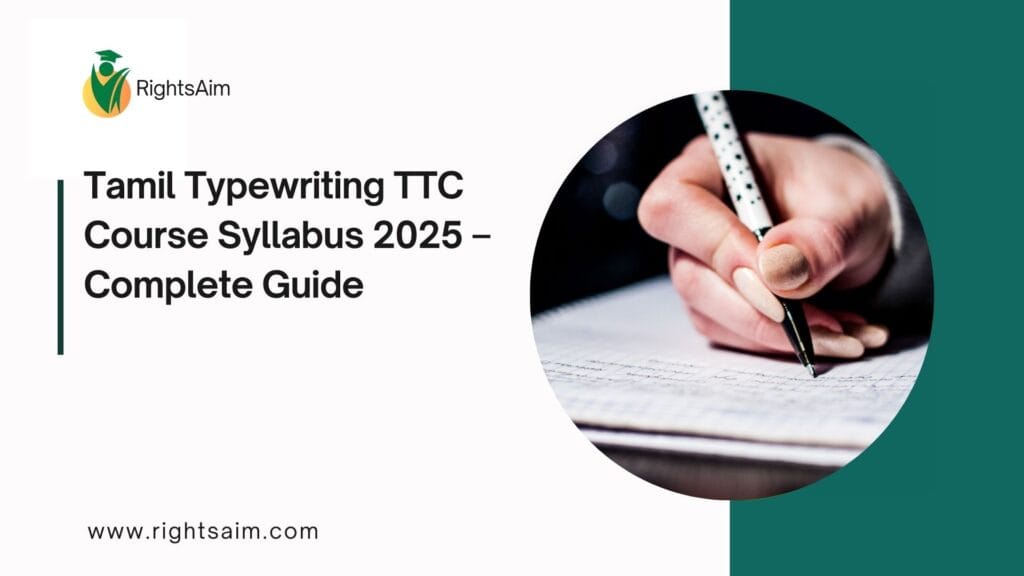 Tamil Typewriting TTC Course Syllabus 2025 – Complete Guide