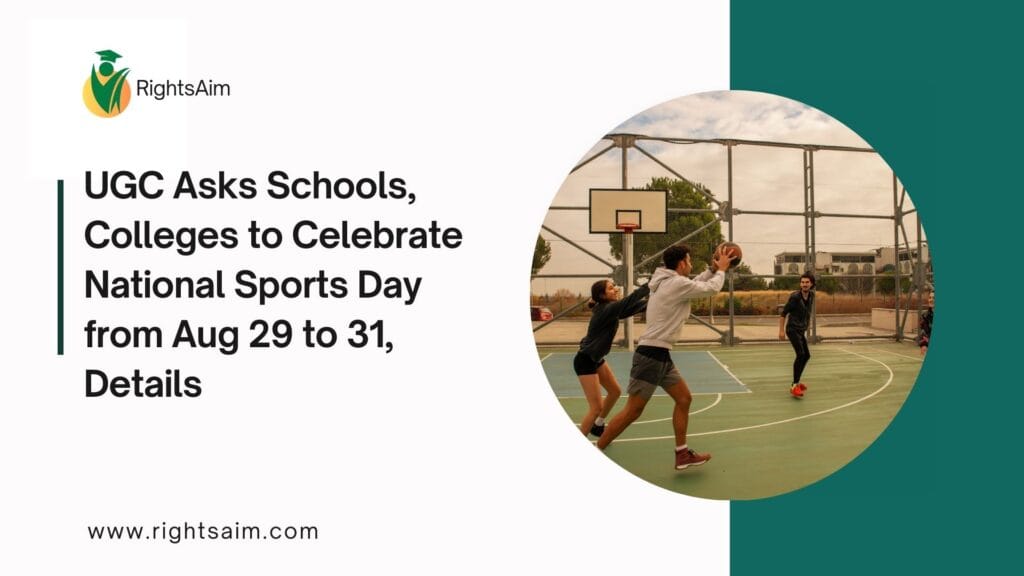 UGC Asks Schools, Colleges to Celebrate National Sports Day from Aug 29 to 31, Details