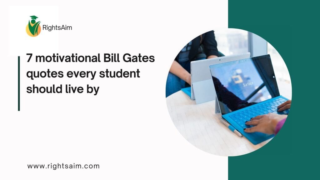 7 motivational Bill Gates quotes every student should live by