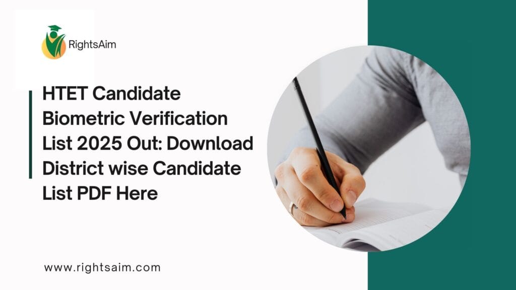 HTET Candidate Biometric Verification List 2025 Out: Download District wise Candidate List PDF Here