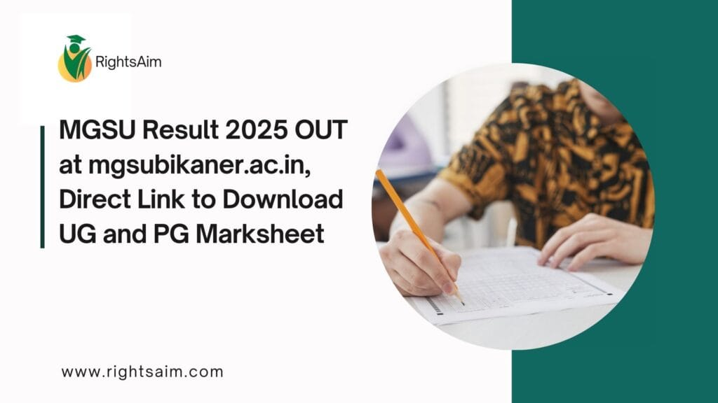 MGSU Result 2025 OUT at mgsubikaner.ac.in, Direct Link to Download UG and PG Marksheet