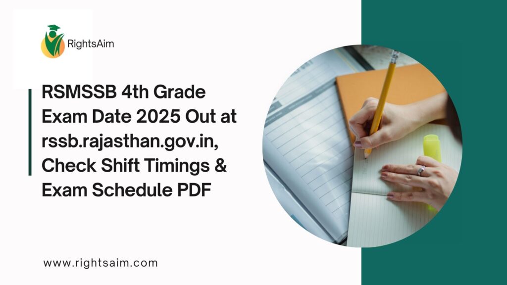 RSMSSB 4th Grade Exam Date 2025 Out at rssb.rajasthan.gov.in