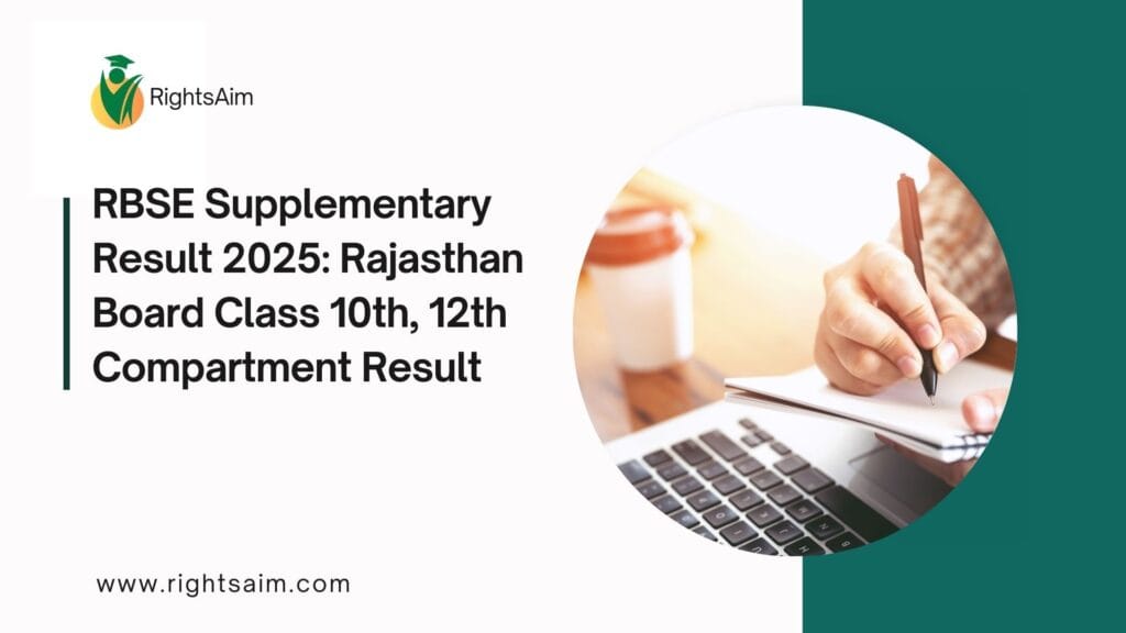 RBSE Supplementary Result 2025: Rajasthan Board Class 10th, 12th Compartment Result