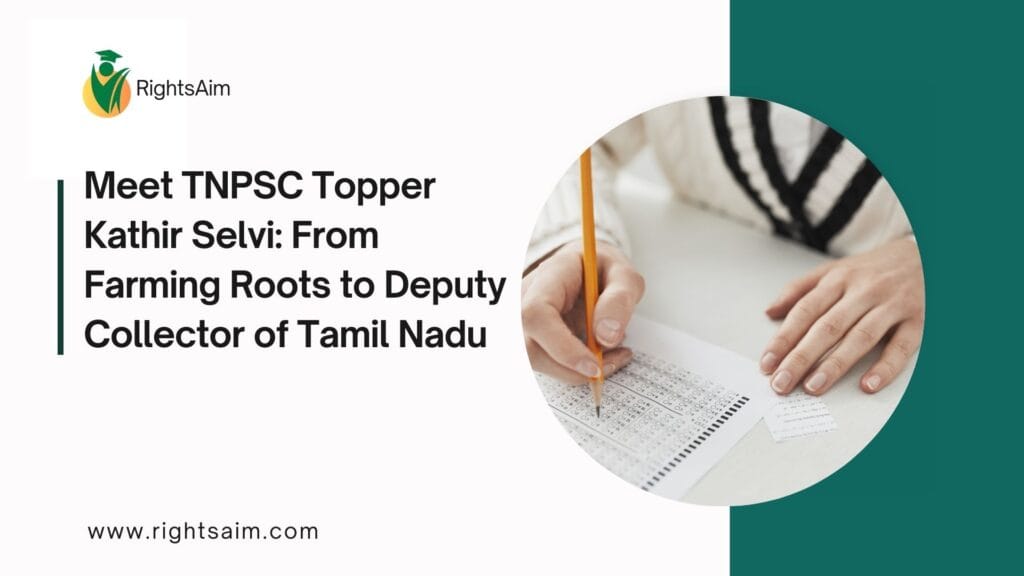 Meet TNPSC Topper Kathir Selvi: From Farming Roots to Deputy Collector of Tamil Nadu
