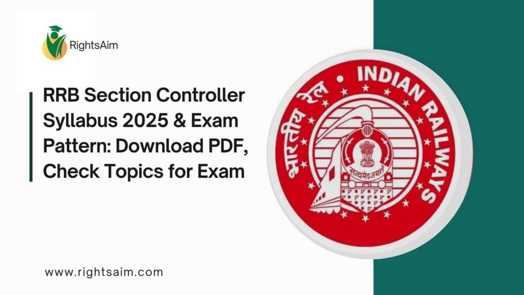 RRB Section Controller Syllabus 2025 & Exam Pattern