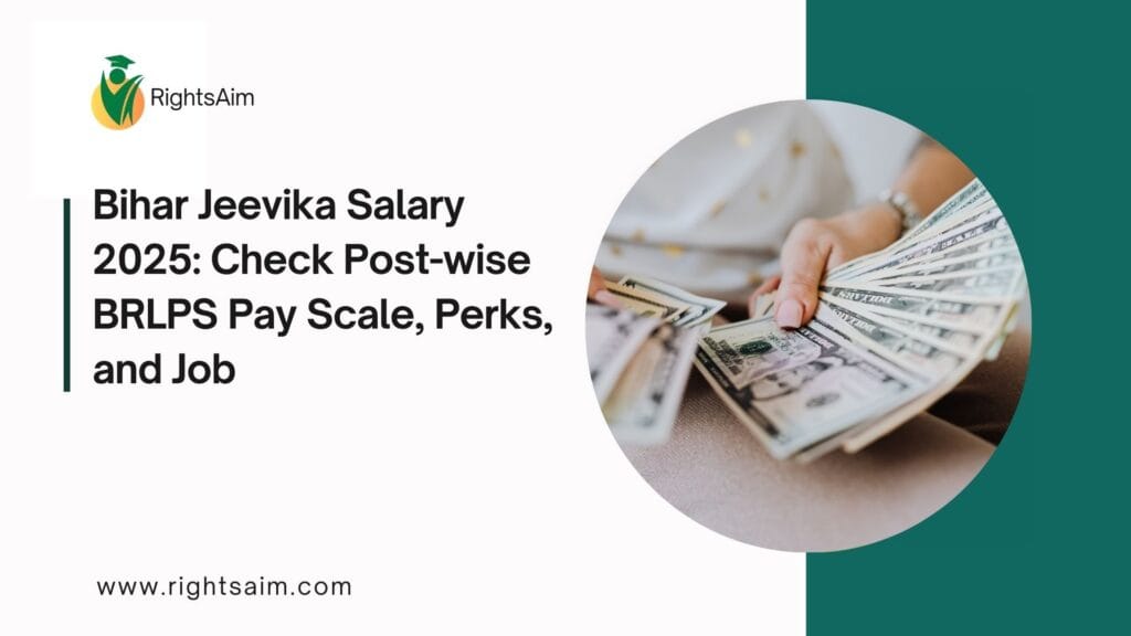 Bihar Jeevika Salary 2025: Check Post-wise BRLPS Pay Scale, Perks, and Job