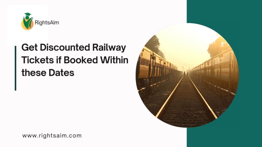 Get Discounted Railway Tickets if Booked Within these Dates