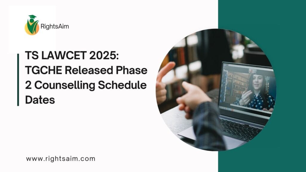 TS LAWCET 2025: TGCHE Released Phase 2 Counselling Schedule Dates