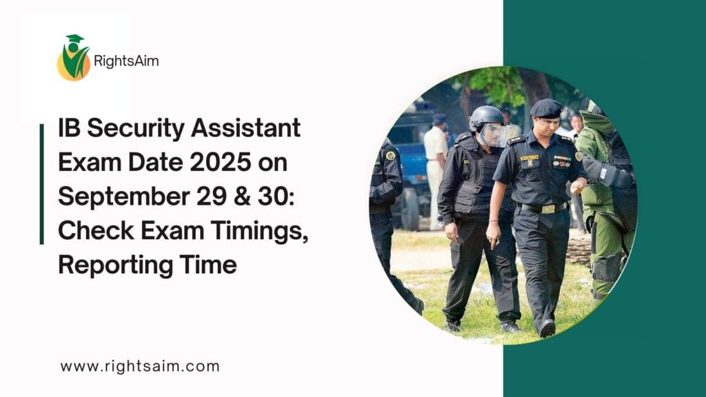 IB Security Assistant Exam Date 2025