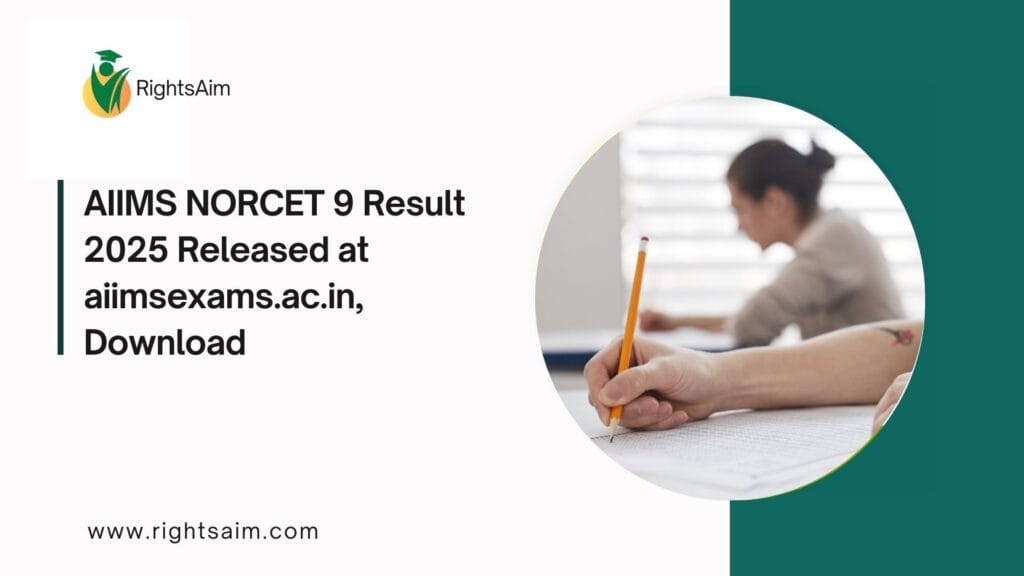 AIIMS NORCET 9 Result 2025