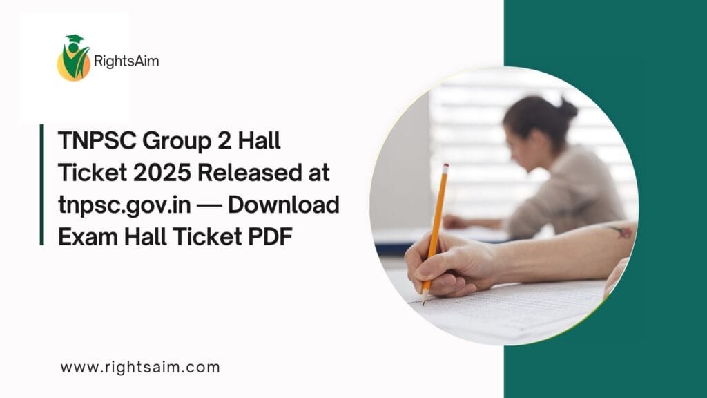 TNPSC Group 2 Hall Ticket 2025