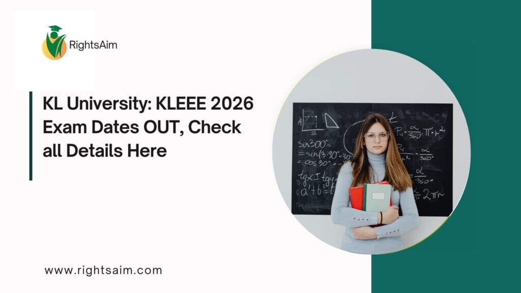 KL University: KLEEE 2026 Exam Dates OUT, Check all Details Here